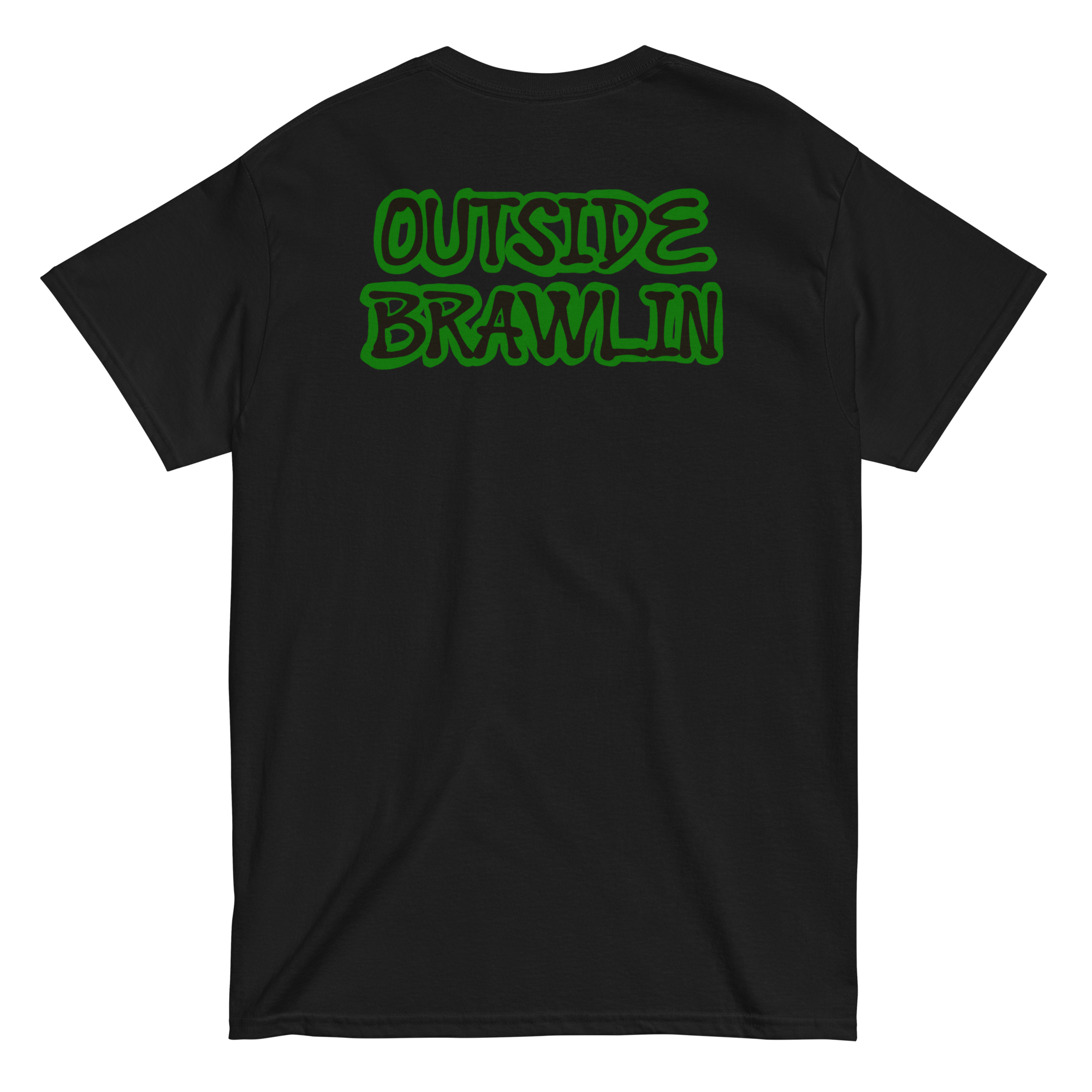 Outside Brawlin GvsG T-Shirt